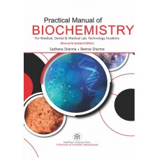 Practical Manual of Biochemistry [Paper Back]